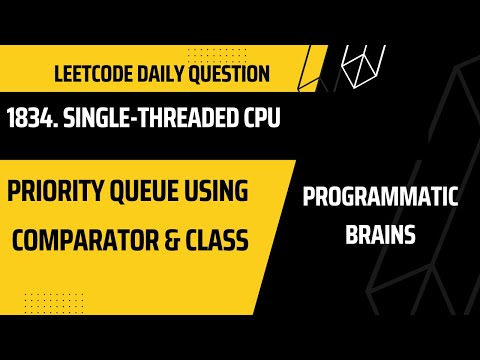 1834. Single-Threaded CPU | Leetcode Daily Challenge | Heap