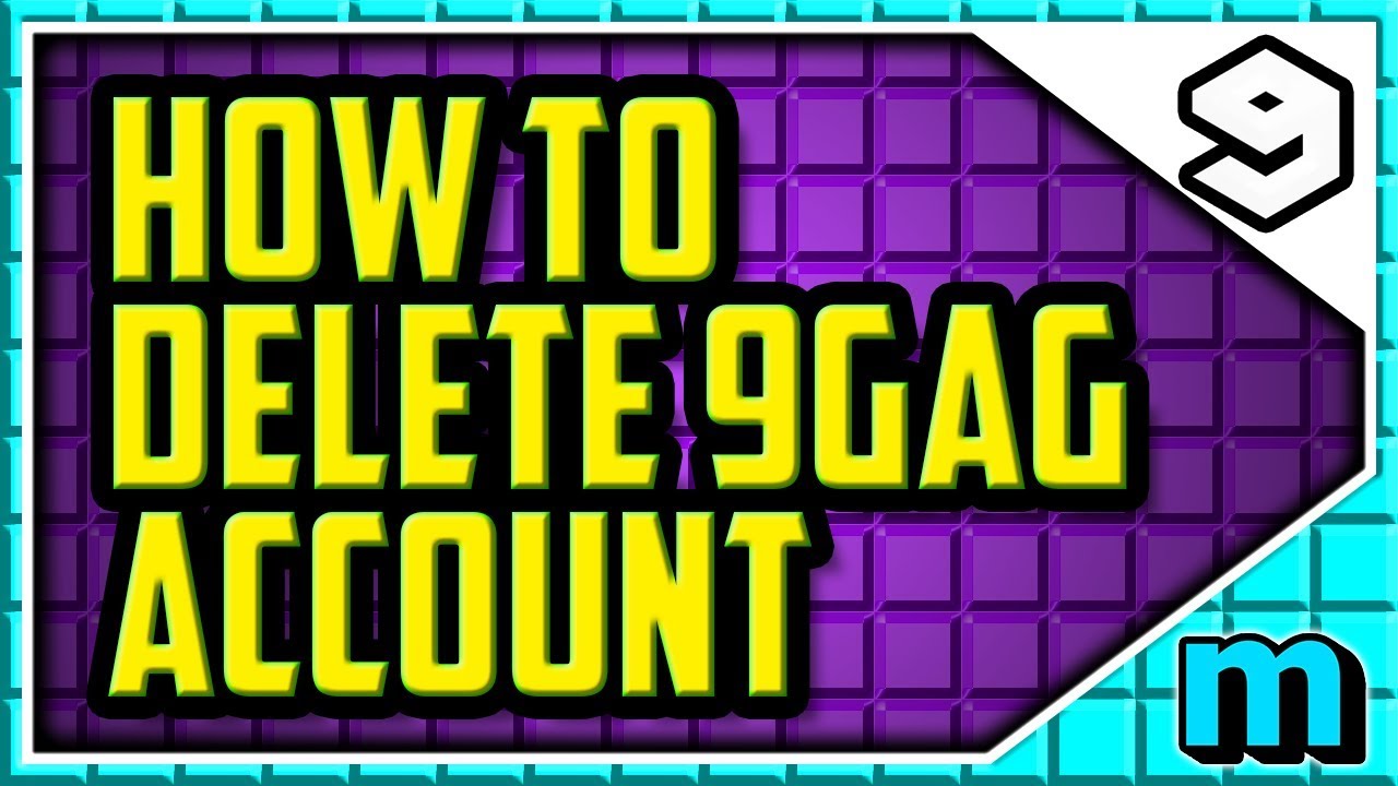 HOW TO DELETE YOUR 9GAG ACCOUNT (EASY) - Permanently Delete Your 9gag Account