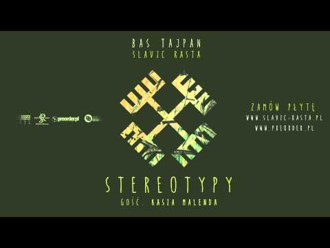 13. Bas Tajpan - Stereotypy gość. Kasia Malenda (prod. Pawulon)
