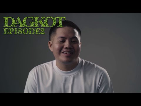 DAGKOT Episode 2