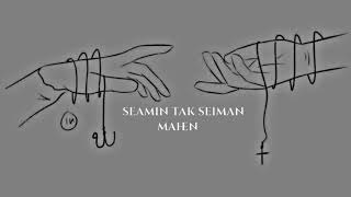 Download lagu Mahen - seamin tak seiman (slowed underwater) mp3