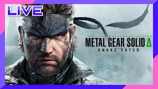 もしかしたらラストスパートかもしれんぞ！part 4【Live配信】【METAL GEAR SOLID Δ: SNAKE EATER】
