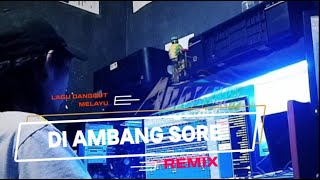 Download lagu Lagu dangdut melayu di ambang sore mp3 Download lagu Lagu dangdut melayu di ambang sore mp3