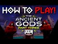 How To Play ANCIENT GODS PART 3 Interactive Fangame