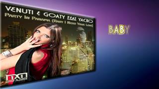 Venuti & Goaty feat. Yacko - Party In Panama (Baby I Need Your Love) LYRICS