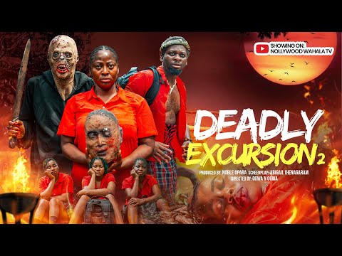 DEADLY EXCURSION 2. Full Trending Nollywood Movie #new #2025 #trending #horror #love #students #bts