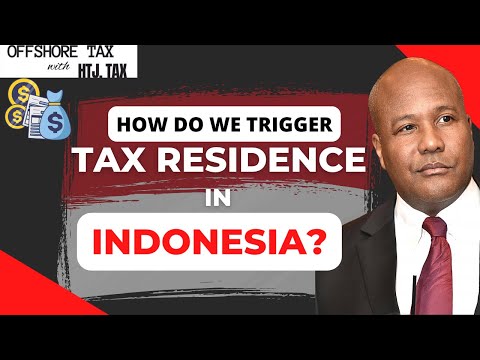 How do we trigger tax residence in Indonesia?