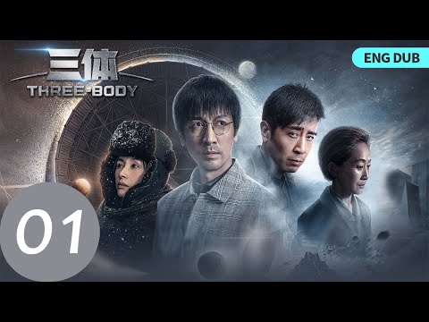 Three-Body EP01 English Dub
