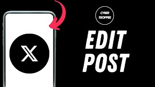 How to Edit an X(Twitter) Post