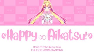 Download lagu HAPPY Aikatsu Hana Otoha Mao Solo Aikatsu Planet F... mp3