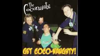 The Coconauts - Coco-Naughty