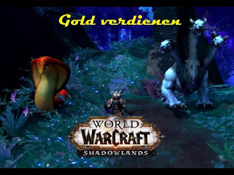 World of Warcraft  Shadowlands Gold verdienen easy Guide deutsch