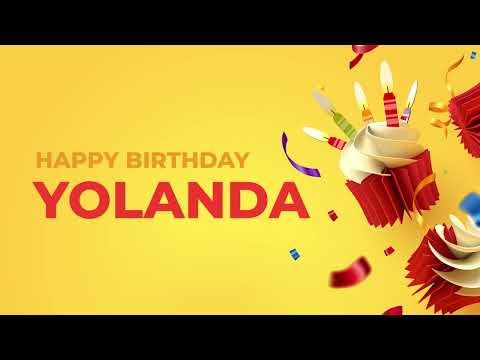 Happy Birthday YOLANDA ! - Happy Birthday Song made especially for You! 🥳