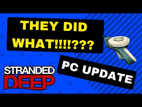 Multiplayer Patches and I am pissed!  Stranded Deep 11.22.2022