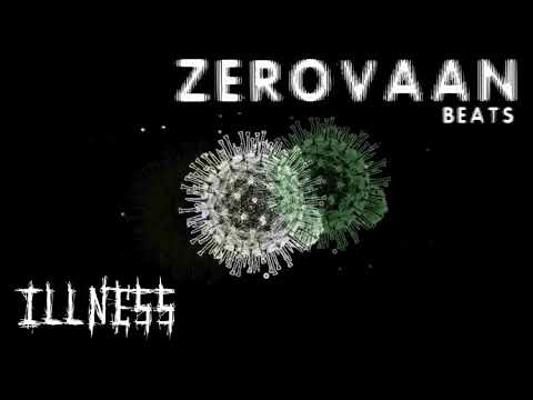 (FREE) Zerovaan Illness Beat