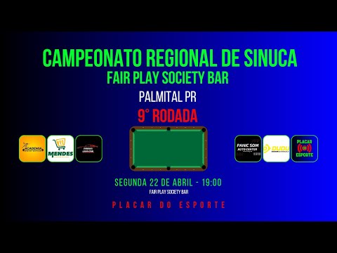 9° RODADA | ABERTÃO REGIONAL DE SINUCA | PALMITAL PR | FAIR PLAY SOCIETY BAR