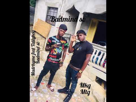 Madrhyme - badmind so (dancehall 2021) feat Tallyboy