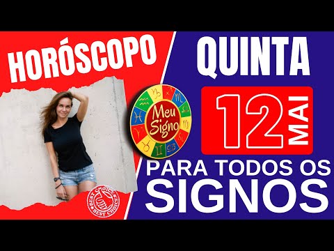 #meusigno HOROSCOPO DO DIA DE HOJE ⭐  QUINTA 12 DE MAIO DE 2022 l TODOS OS SIGNOS 12/05/2022