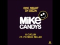 One Night in Ibiza by Mike Candys