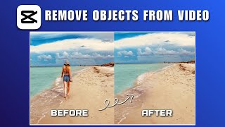 How to Remove an Object from a Video in CapCut PC 2026