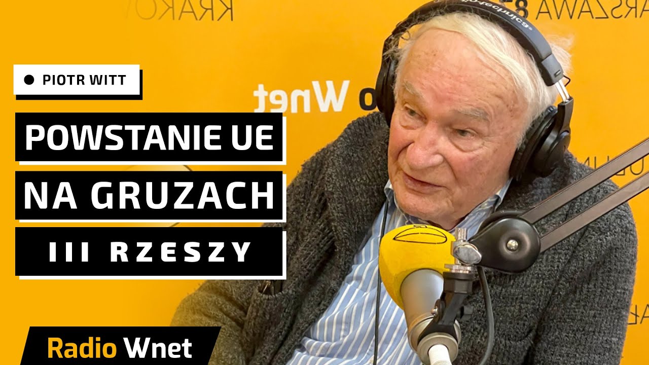 Piotr Witt: Wielką Rzeszę zamieniono na Wielką Europę. Nazistów przemien...