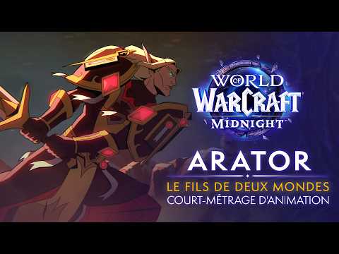 Court-métrage d’animation d’Arator : Le fils de deux mondes | World of Warcraft: Midnight