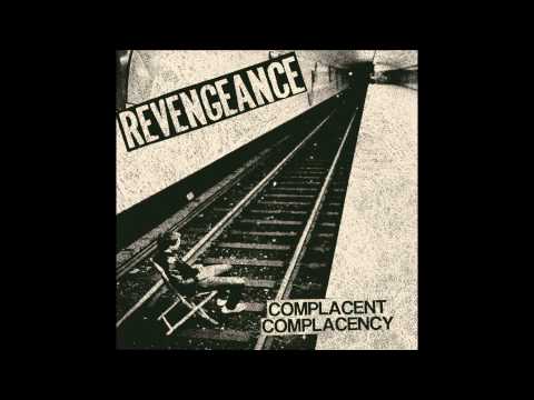 Revengeance - Complacent Complacency [Full EP]