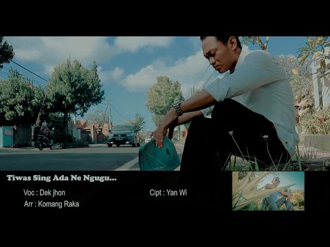 TIWAS SINGADA NGUGU - Vocal: Dek Jhon - Putu Bejo Official