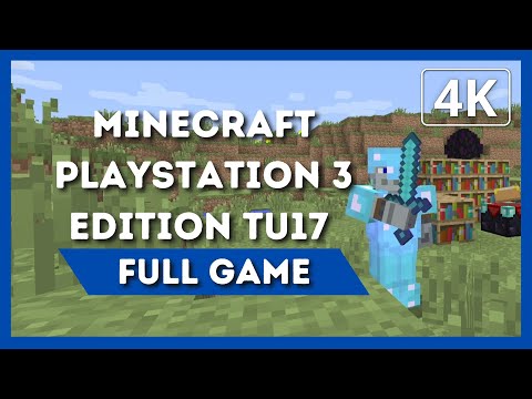 MINECRAFT PLAYSTATION 3 EDITION TITLE UPDATE 17 | Full Game Walkthrough | 4K 60FPS | No Commentary
