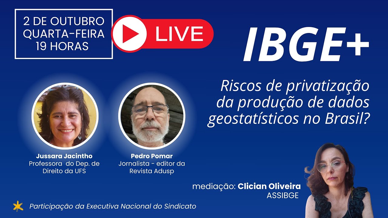 IBGE+ Riscos de privatização da produção de dados geostatísticos no Brasil?
