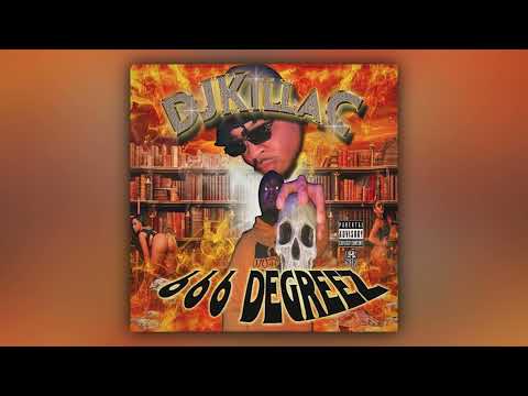 DJKillaC - 666 DEGREEZ 3 (Full Album)