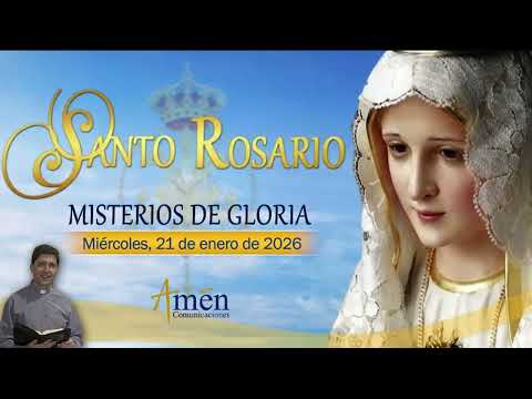Santo Rosario en Audio l Enero 21 de 2026 l Misterios de Gloria l Amen Comunicaciones