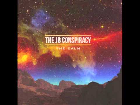 The JB Conspiracy - Up In Smoke