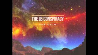 The JB Conspiracy - Up In Smoke