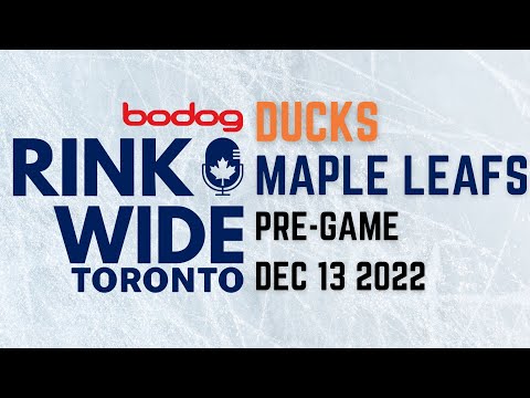 🏒PRE-GAME: Anaheim Ducks vs. Toronto Maple Leafs (Dec 13 2022)