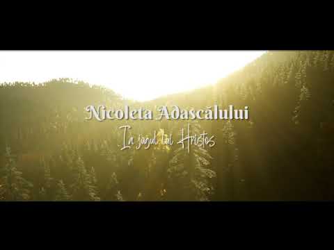 Ia jugul lui Hristos, pe umeri - Nicoleta Adascălului