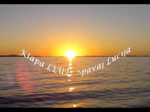 Klapa  Leut - Spavaj Lucija