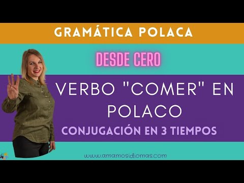 Aprende la conjugación polaca conmigo! Verbos: jeść/zjeść explicados