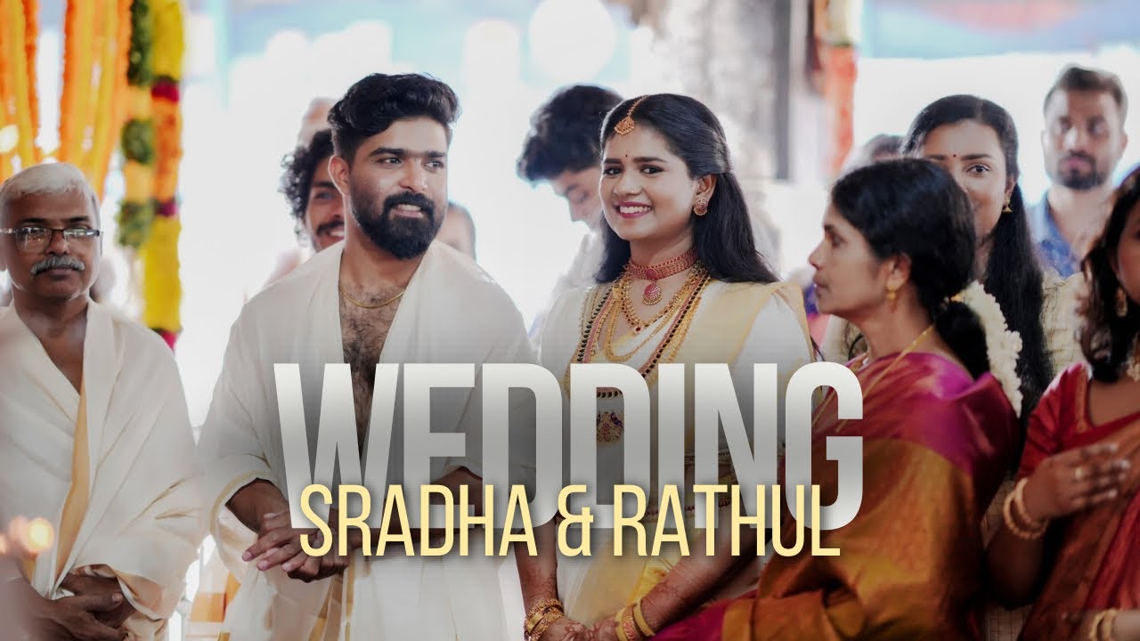 Sradha & Rathul - Premium Wedding Cinematography Kerala