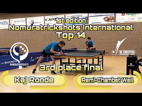 3RD PLACE FINAL Top 14 - Kaj Ronde vs Remi-Chambet Weil - NTS international tournament #tabletennis