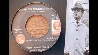 TONY MIDDLETON &amp; BOBBY MATOS - return to spanish harlem