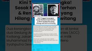 Kini Jadi Kerangka! Pilunya Muhammad Farhan & Reno Syahputra, Hilang sejak Demo Kwitang hingga Tewas