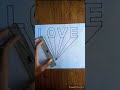 Writing Love In 3D Words 3d Drawing Love Shorts Viral