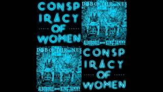 Lydia Lunch meets Alborosie meets King Jammy - Conspiracy Of Women in Dub (SideA Mix 2015)