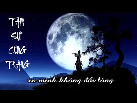 Tâm sự cùng trăng - Tống Gia Vỹ