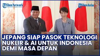 TEROBOSAN BESAR! Jepang Siap Salurkan Teknologi Nuklir & AI ke Indonesia untuk Masa Depan