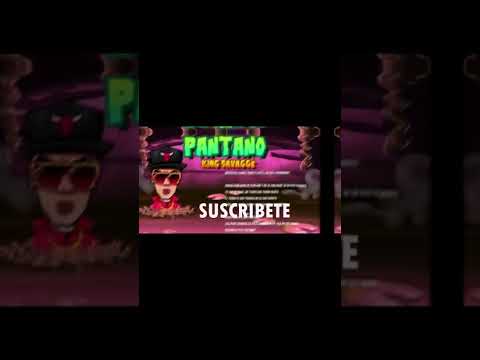 PANTANO REMIX - MIX  KING SAVAGGE  - JORDAN 23 - L-GANTE - MARCIANEKE - CRIS MJ -SUSCRIBETE