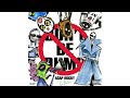 DON T BE DUMB TRIP BABY First Half Extended A AP Rocky
