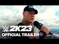 WWE 2K23 Official Launch Trailer