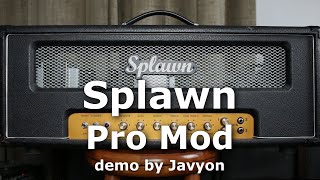 Video thumbnail for Splawn Pro Mod guitar amp demo by Javyon by Javyon VISION